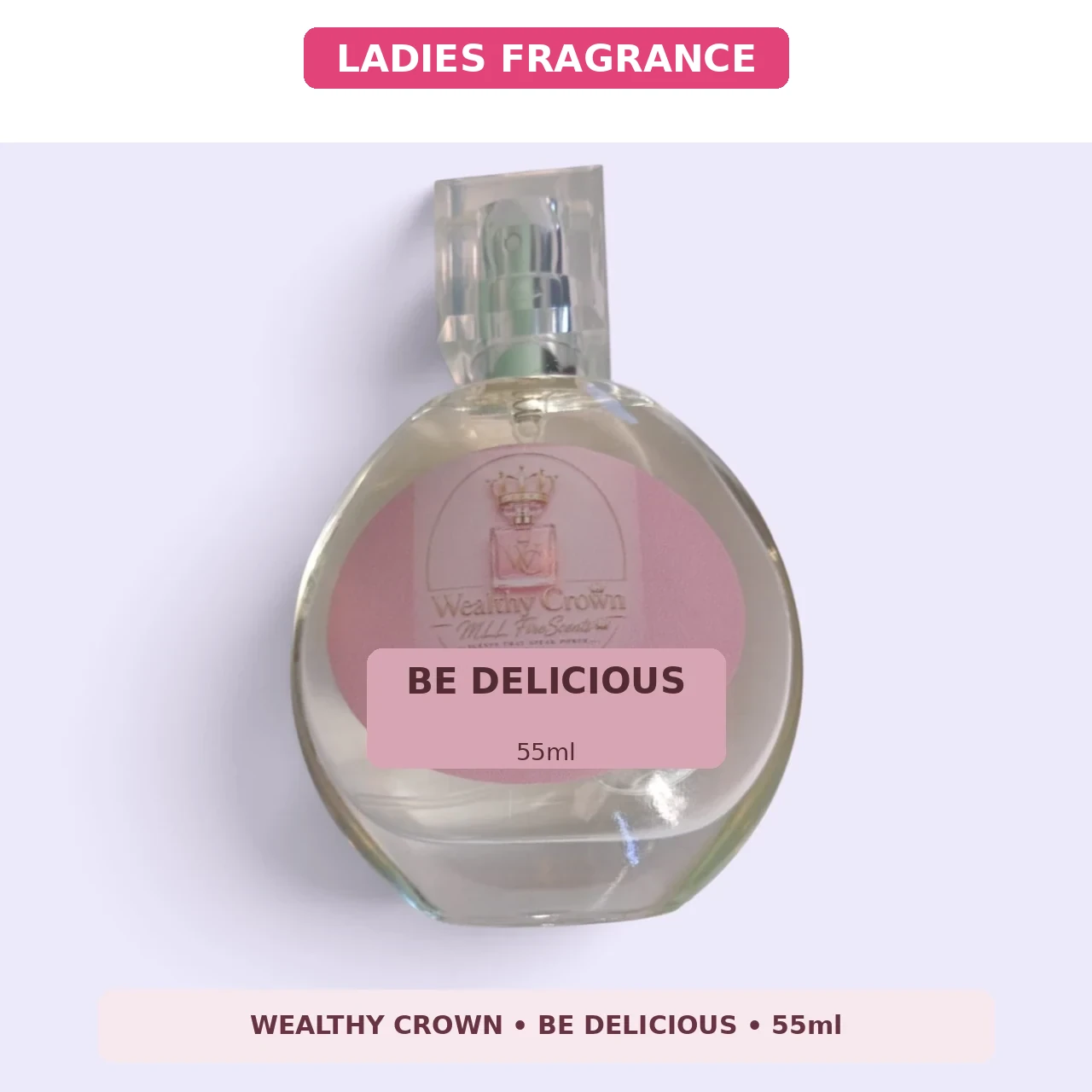 Ladies Fragrance - Wealthy Crown Be Delicious Inspired Fragrance - 55ml (3)Standard